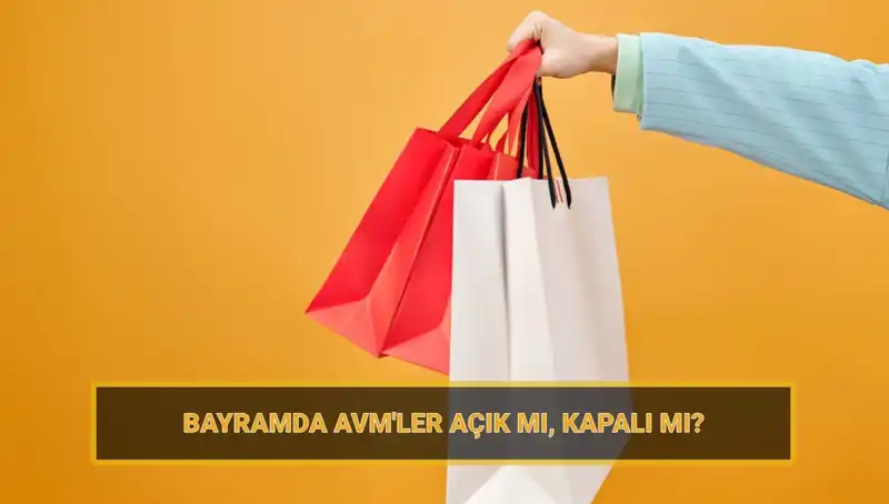 Bayramda Alışveriş Merkezleri Açık mı? İşte AVM'lerin Bayram Planı