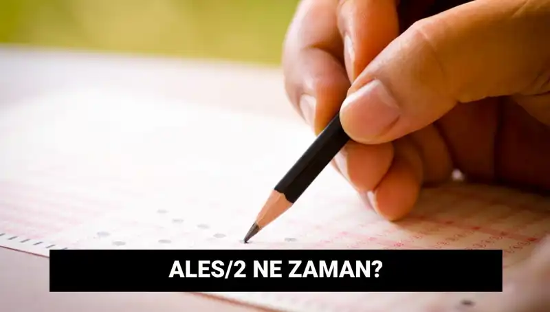 ALES/2 Sınavı İçin Başvuru ve Tarihlerde Son Gelişmeler