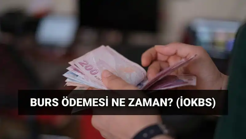 2025 MEB İOKBS Burs Ödeme Tarihleri ve Daha Fazlası