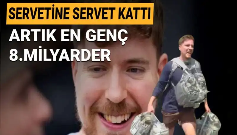 Youtuber MrBeast, 1 Milyar Dolar Servetiyle En Genç Milyarder Unvanını Elde Etti!